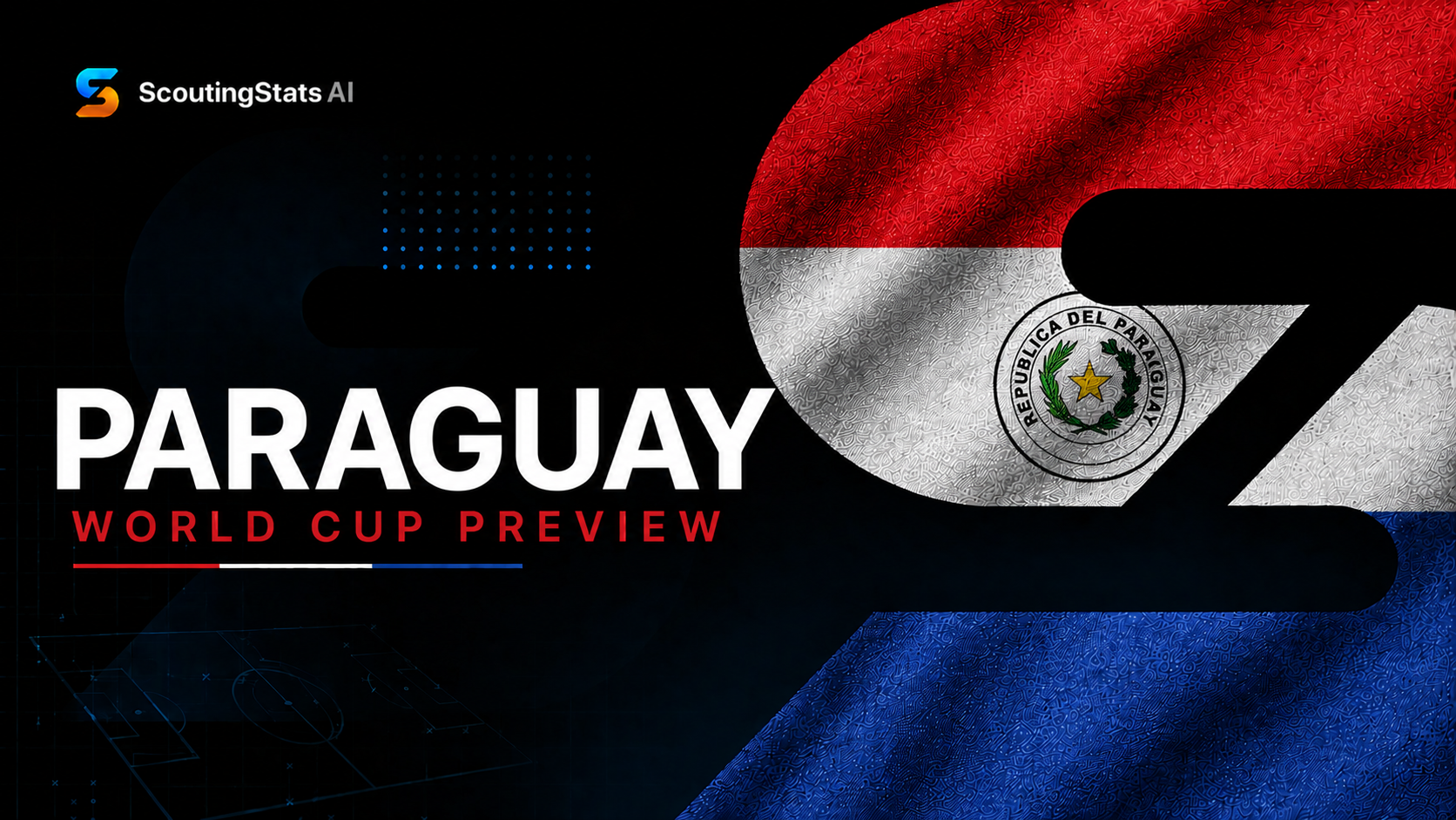 Paraguay at FIFA World Cup 2026 — ScoutingStats guide