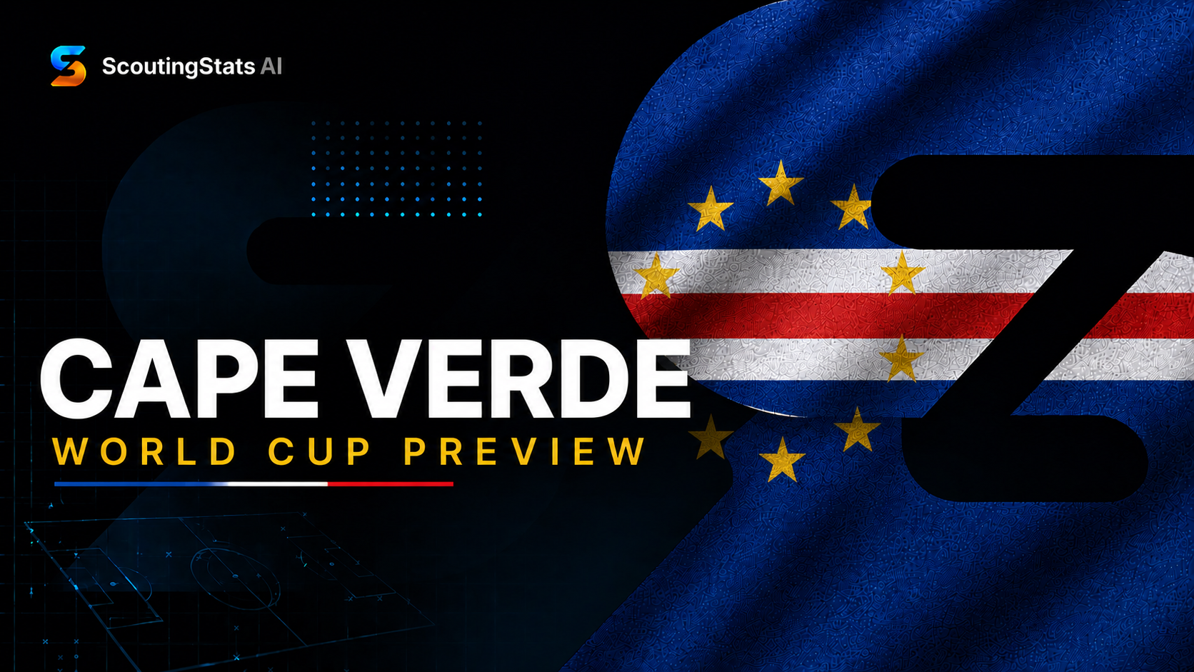 Cape Verde Islands at FIFA World Cup 2026 — ScoutingStats guide