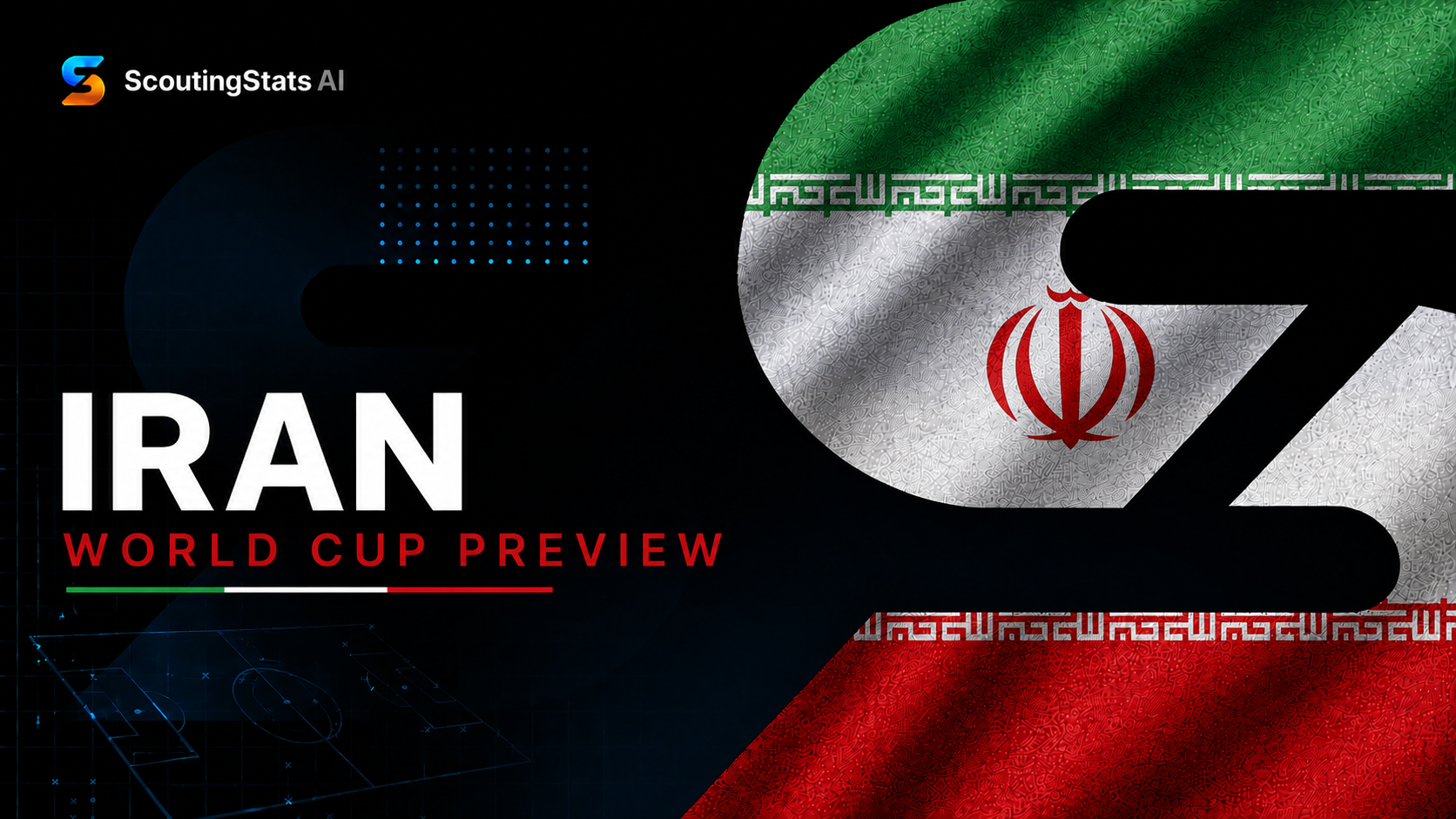 Iran at FIFA World Cup 2026 — ScoutingStats guide