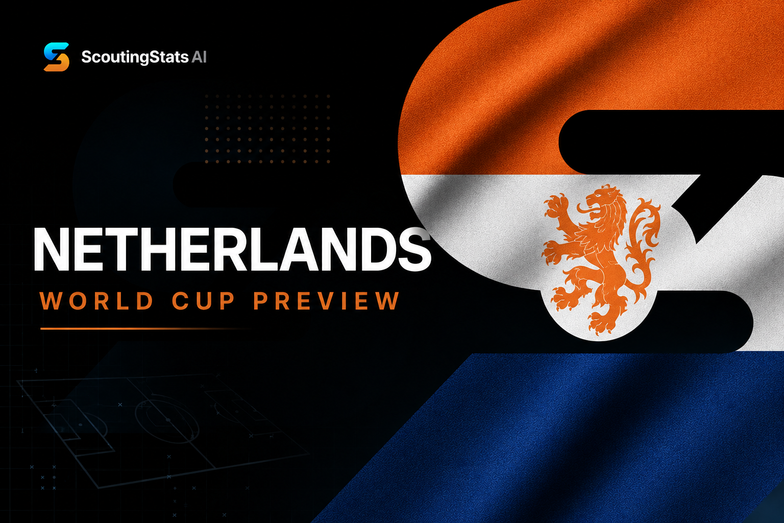 Netherlands at FIFA World Cup 2026 — ScoutingStats guide